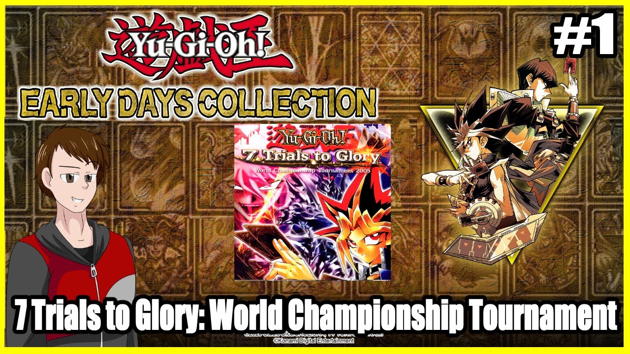 Yu-Gi-Oh! Early Days Collection: 7 Trials to Glory: World Championship Tournament 2005 (GBA) #1