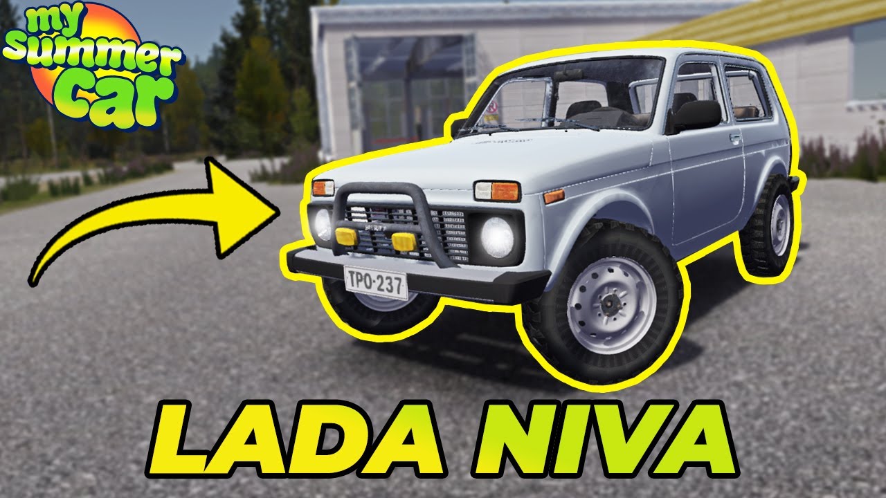 LADA NIVA - NEW DRIVABLE CAR! | My Summer Car #181