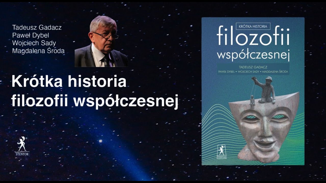 Profesor Tadeusz Gadacz w pigułce o nowej książce "Krótka historia filozofii współczesnej"