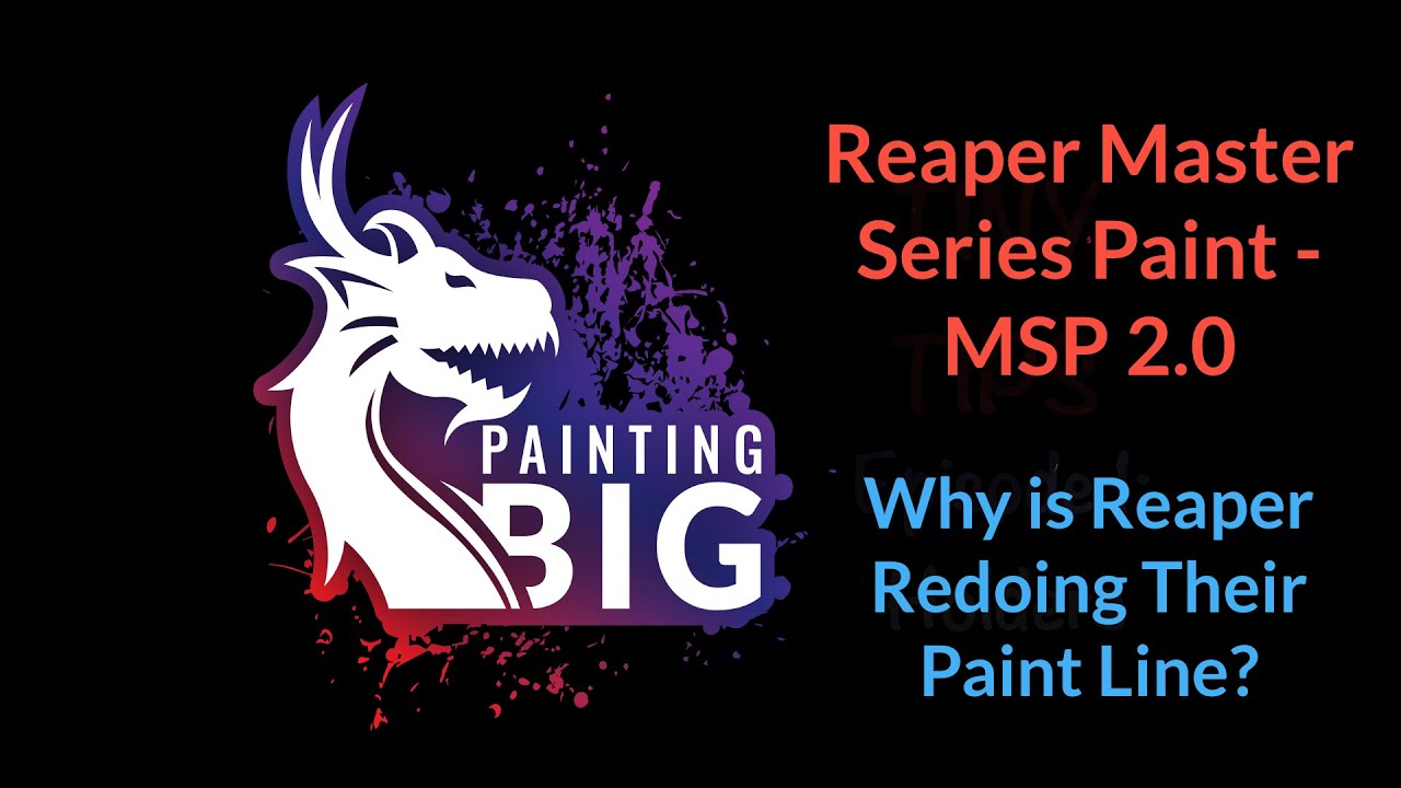 Reaper MSP 2 0 : What Is It, and why is Reaper redoing their paint line?