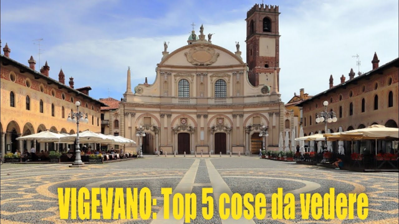 VIGEVANO: Top 5 cose da vedere