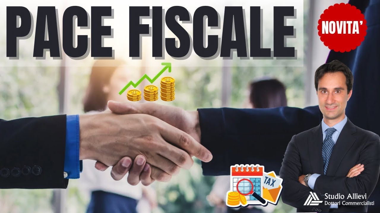 💰PACE FISCALE: COS&rsquo;&Egrave; E COME FUNZIONA