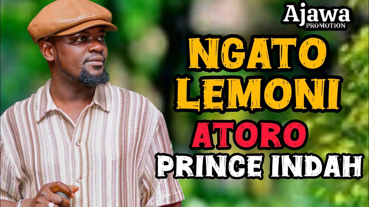 NGATO LEMONI ATARO BY PRINCE INDAH