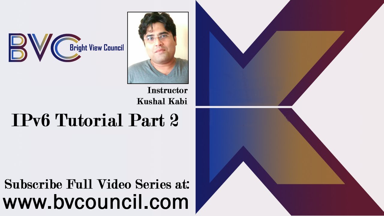 IPv6 Tutorial - Part-2