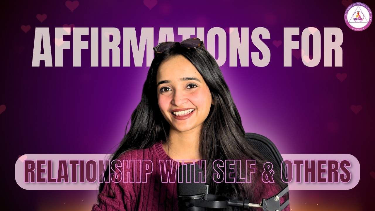 Positive Affirmations for Love | Attract Healthy Relationships | Bhavya & Khushi | CHI - Noida