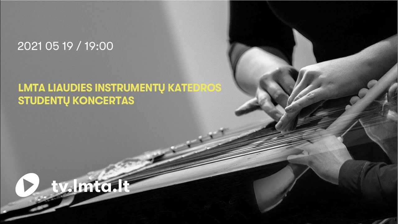 Liaudies instrumentų katedros studentų koncertas