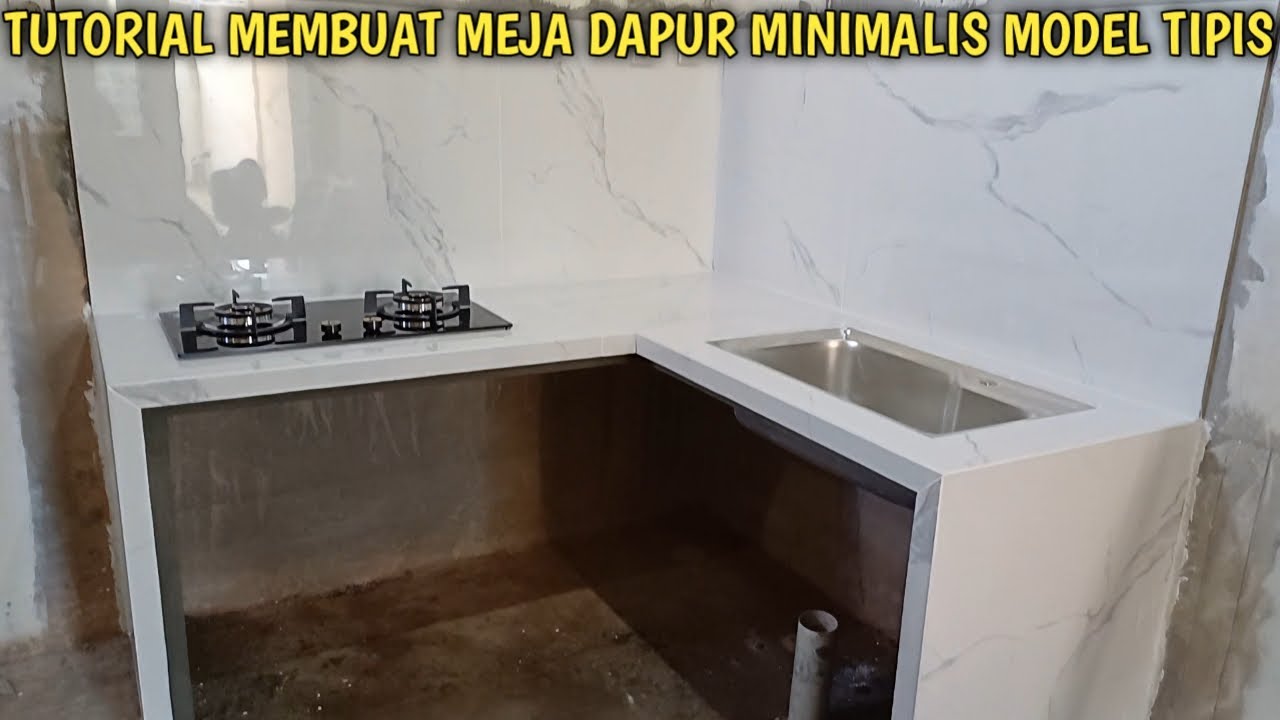 TUTORIAL LENGKAP MEMBUAT MEJA DAPUR MINIMALIS TIPIS DAN BERUNDAK
