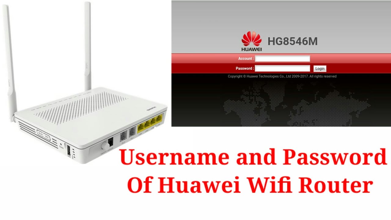Username And Password Of Huawei Wifi | Huawei HG8546M Wifi Login | Huawei Wifi Password Change