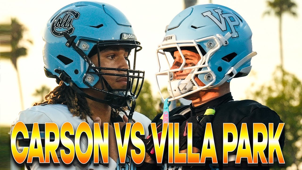 Carson vs Villa Park‼️🚨- Hard Hitting Thriller Comes Down To Final Drive 😨⚔️ - Week 0