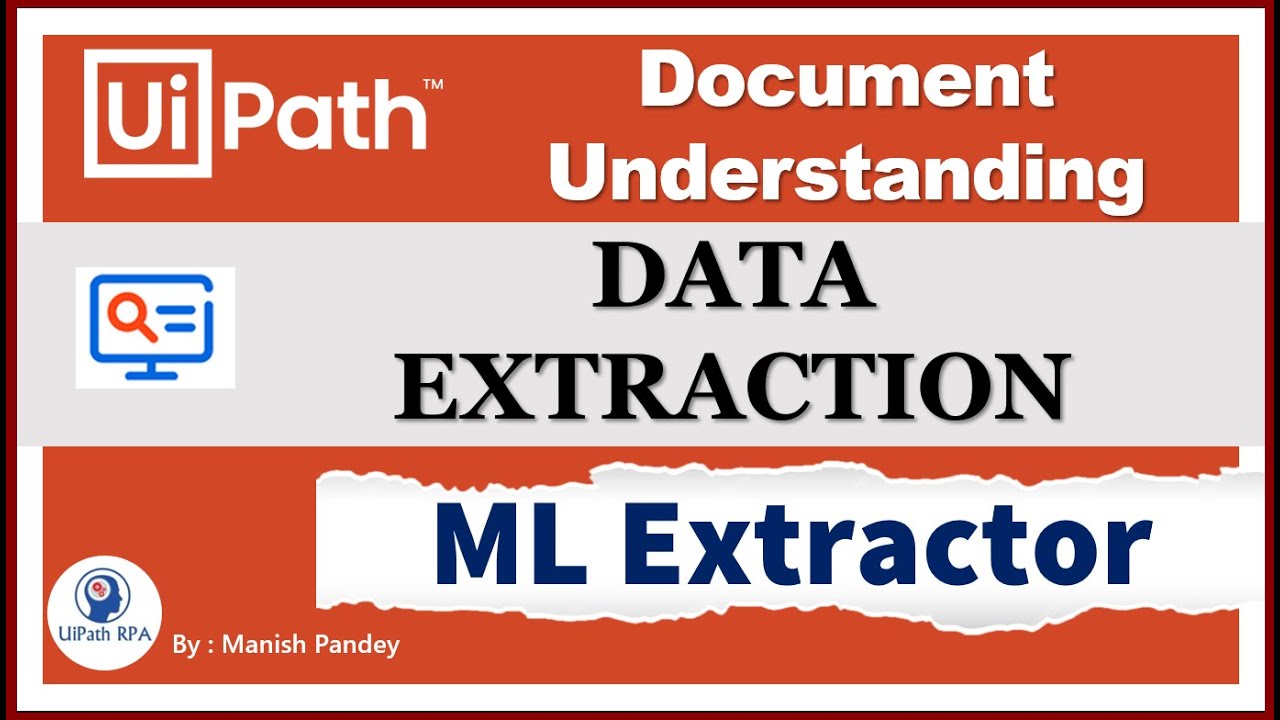 Data Extraction using Machine Learning Extractor in UiPath Document Understanding | UiPath RPA