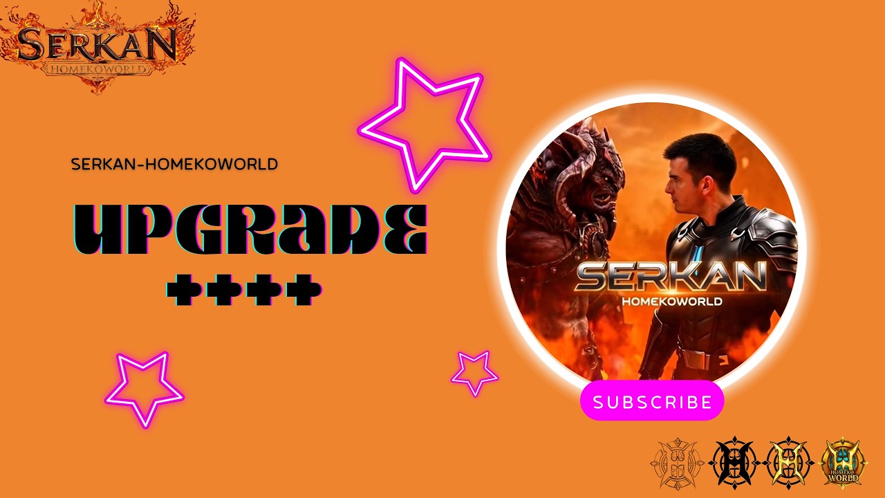 SERKAN-homekoworld UPGRADE KAZANDIRDI !! :)