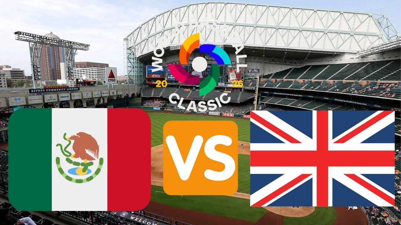 México vs Gran Bretaña: Clásico Mundial de Béisbol (PREVIA)