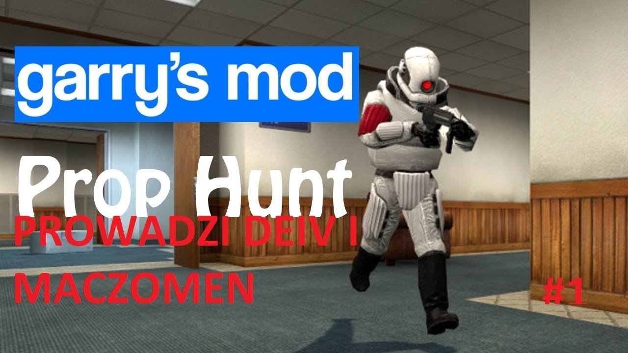 Garry's mod Prop Hunt #1   Zaczynamy zabawę