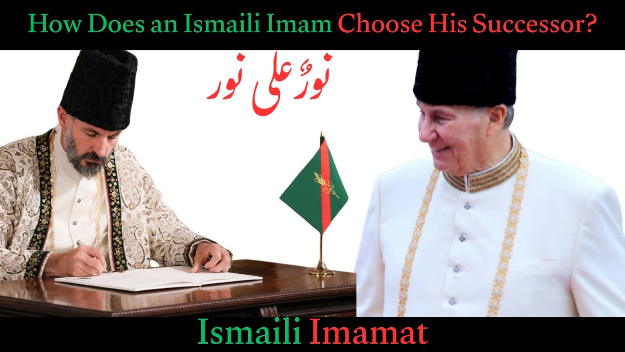 How Does an Ismaili Imam Choose His Successor? | Ismaili Imamat