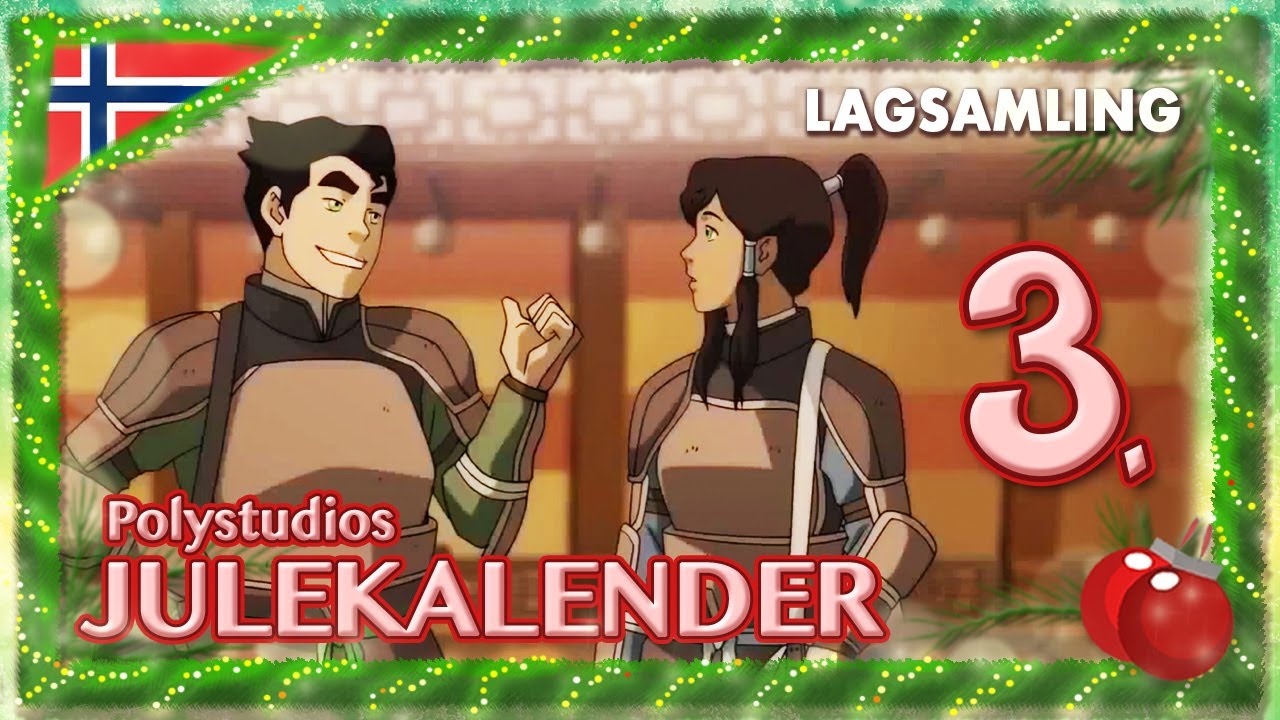 Legend of Korra // Norwegian fandub // Lagsamling