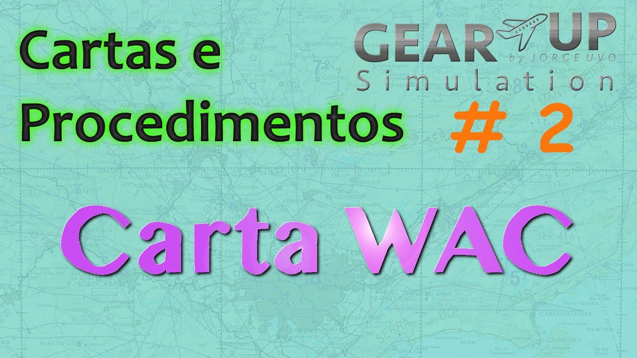 Cartas e Procedimentos #2 Carta WAC