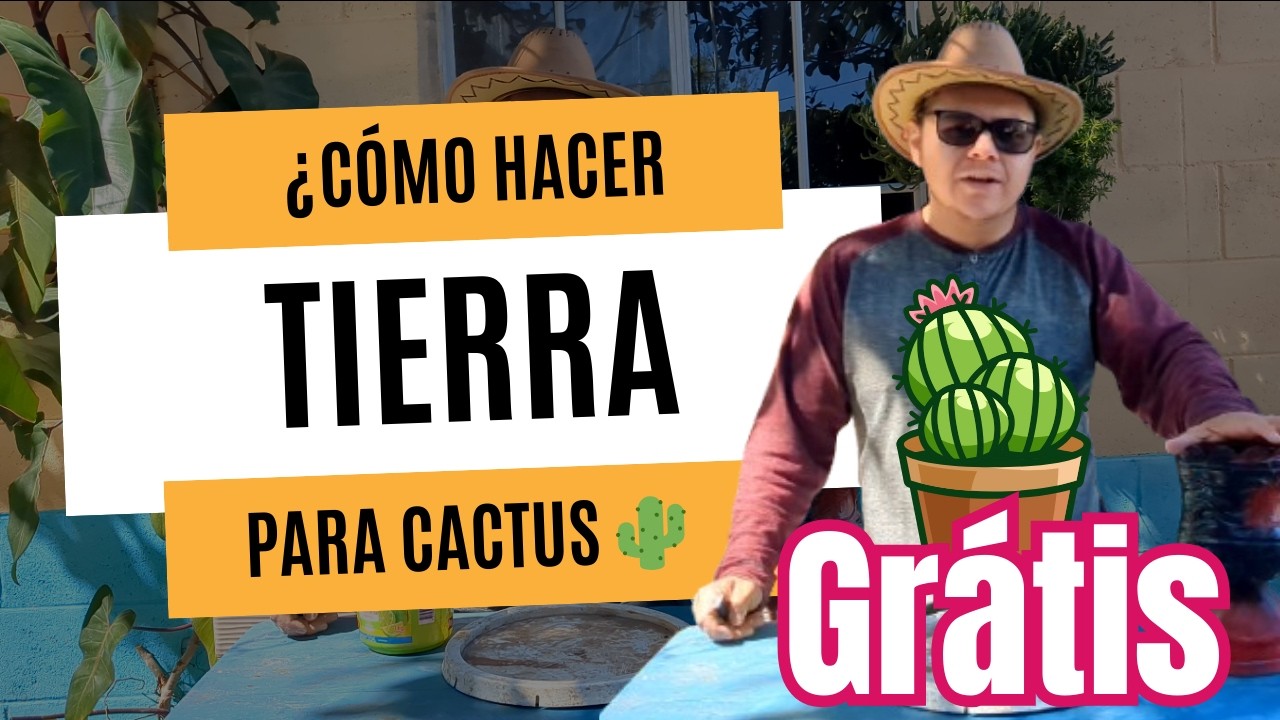 Como hacer tierra para Cactus Casera? (GRATIS)🌵