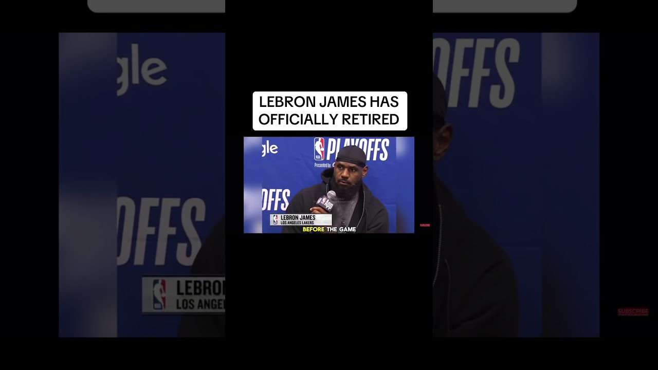 LEBRON RETIRES FROM THE NBA 