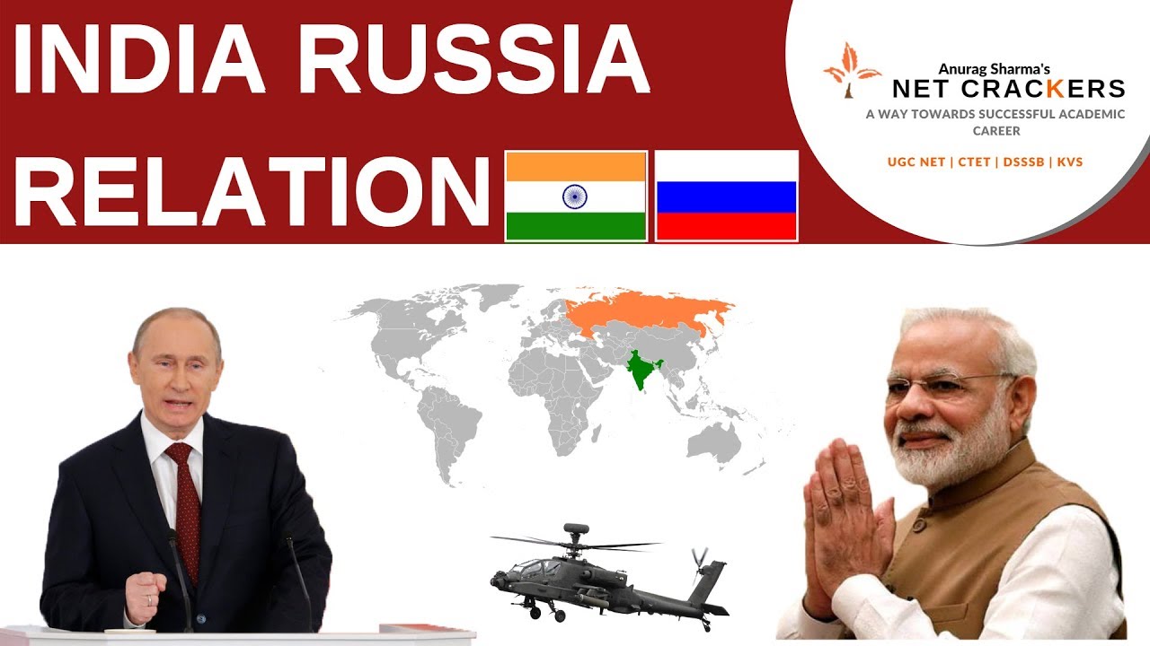 UGC NET Political Science International Relation India Russia Relations (भारत रूस के सम्बंद)