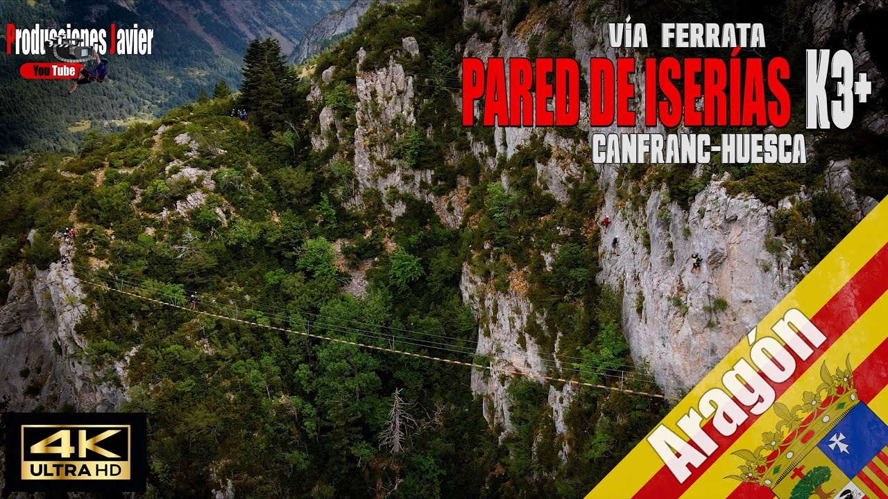 Vía Ferrata Pared de Iserias K3+ Canfranc-Estación. Huesca
