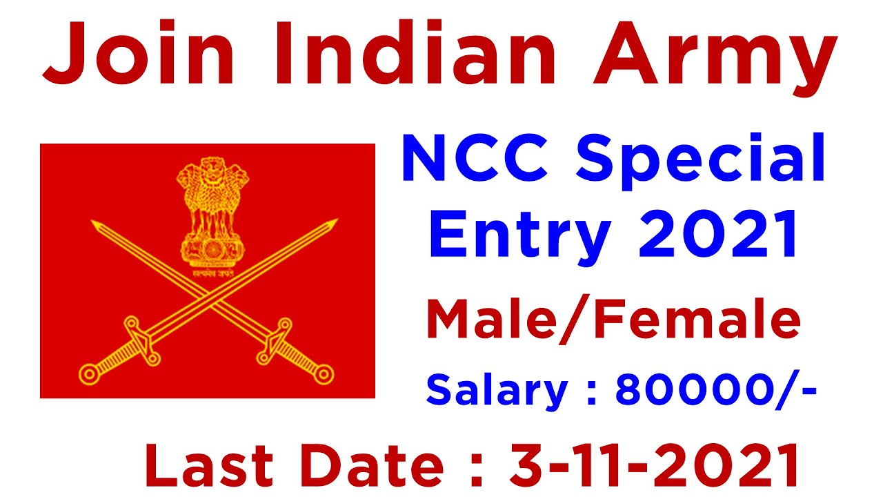Indian Army NCC Special Entry 2021- pay, age, qualification, selection process  | Employments Point