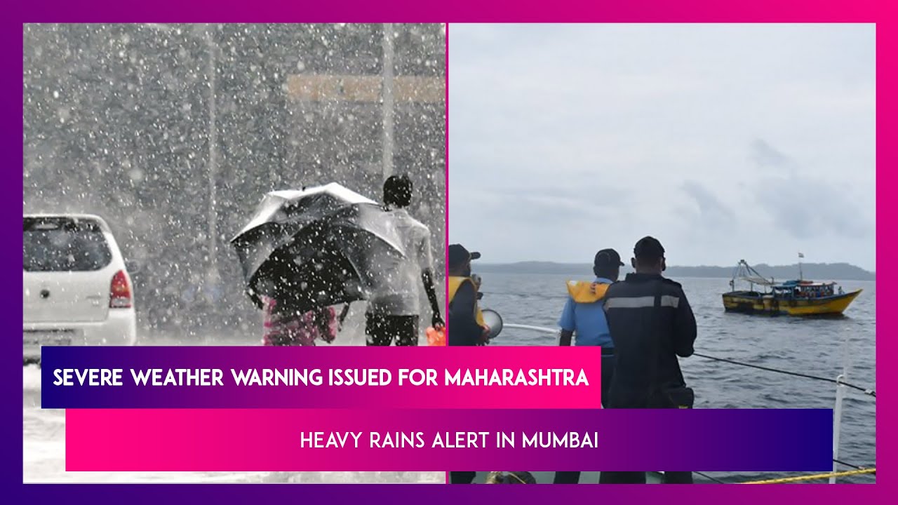 Severe Weather Warning Issued For Maharashtra: Heavy Rains Alert In Mumbai; High Tide Dates For June