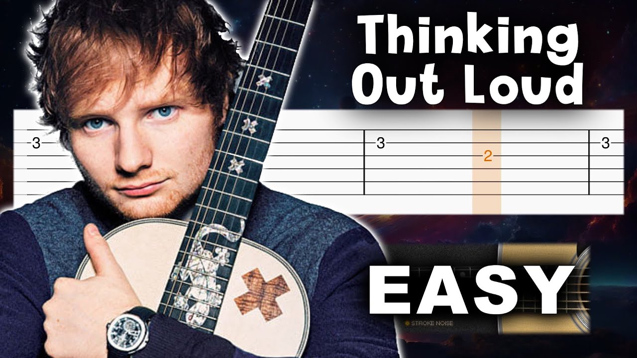 Ed Sheeran - Thinking Out Loud - EASY Guitar tutorial (TAB)