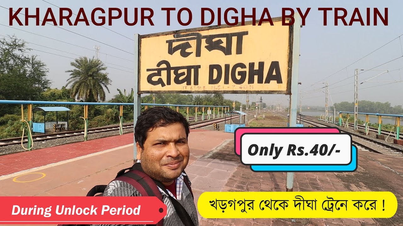 Kharagpur To Digha By Train