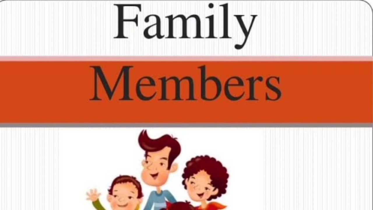 Chapter II for 7th Grade Student's Bagian 2 : Family Member