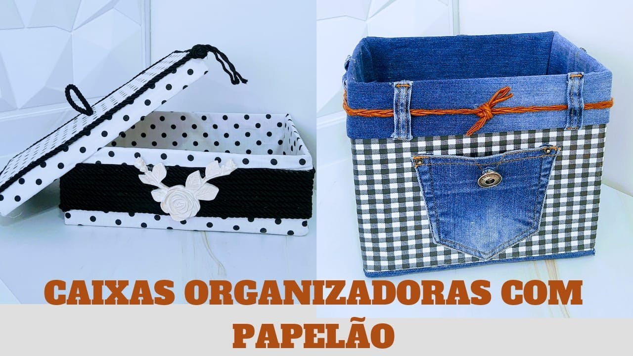 IDEIAS Criativas Com PAPELÃO / FAÇA VOCÊ MESMO Lindas CAIXAS Organizadoras Para Decorar!!