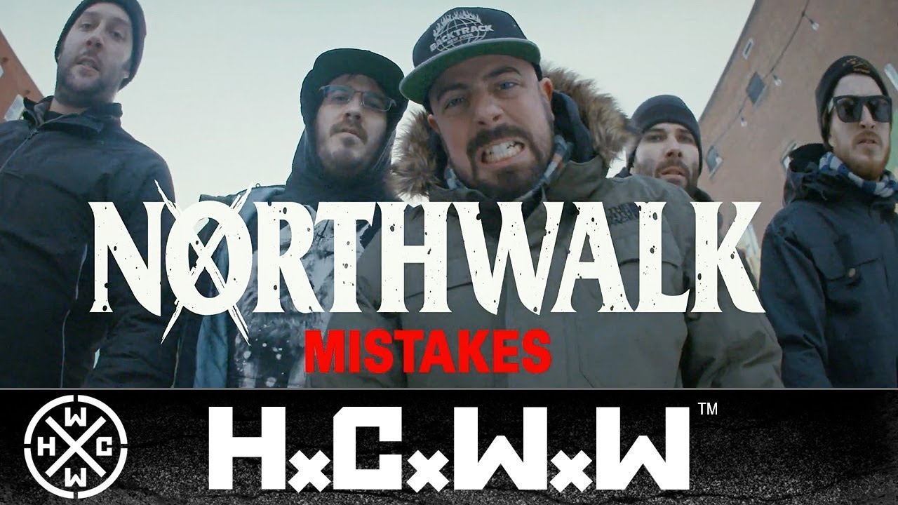 NORTHWALK - MISTAKES - HC WORLDWIDE (OFFICIAL HD VERSION HCWW)
