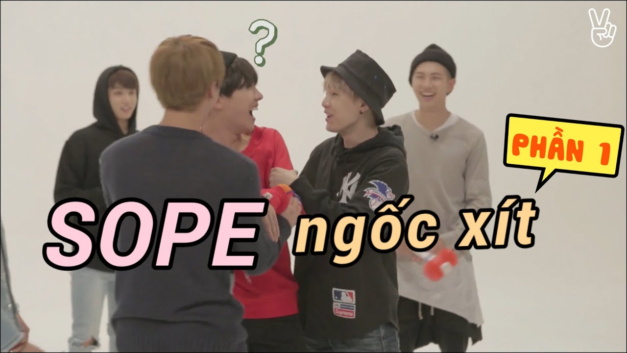 [SOPE moments] SOPE NGỐC XÍT =)))  #1