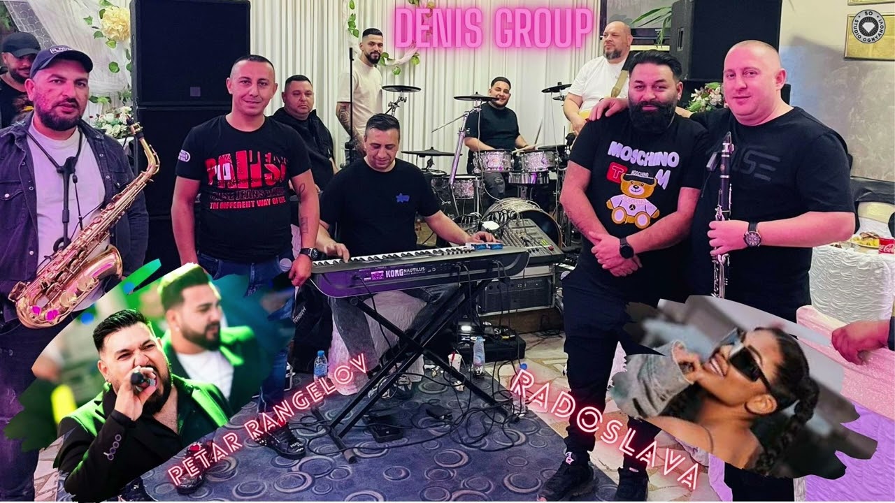 Denis Group Petar Rangelov & Radoslava MIX