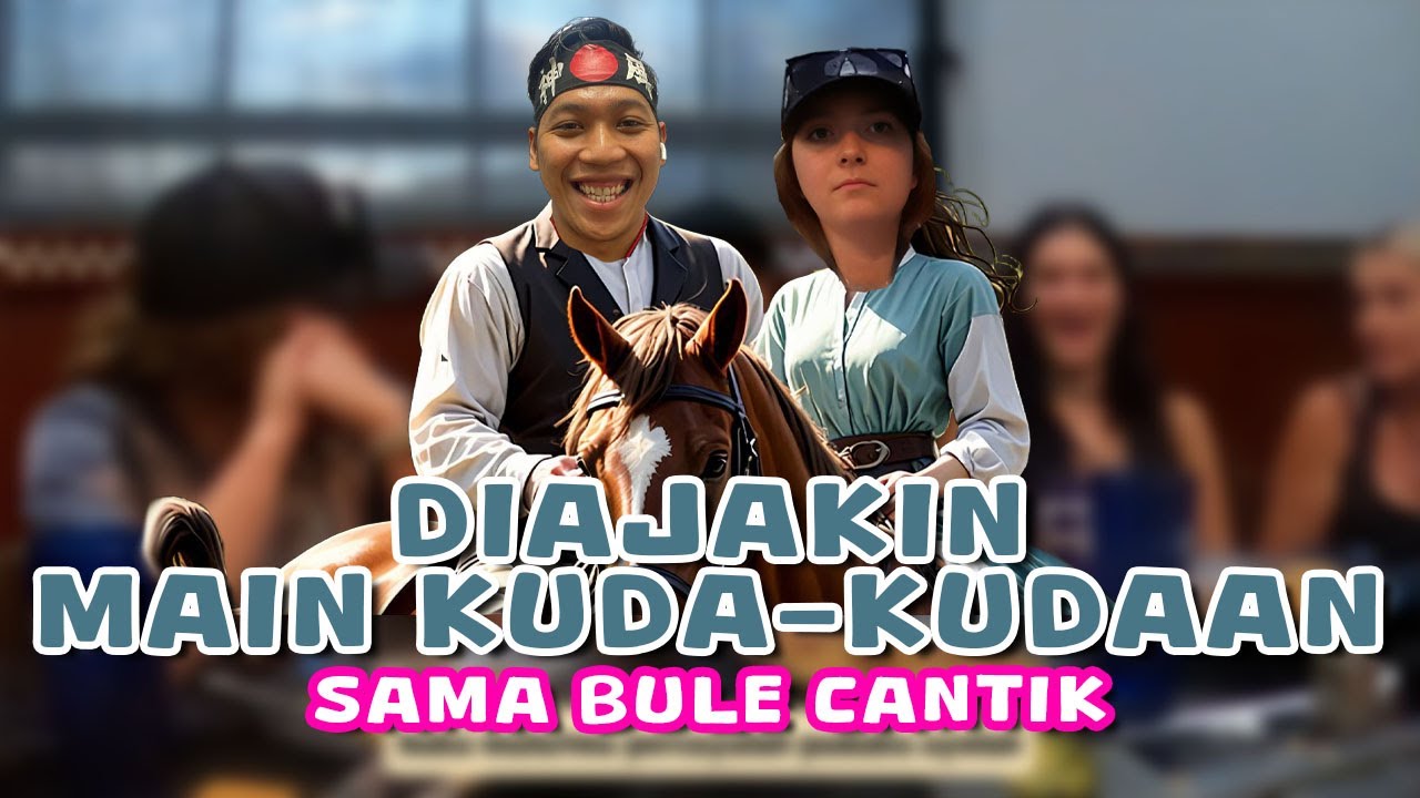 DIAJAKIN MAIN KUDA-KUDAAN SAMA BULE CANTIK 😍😍