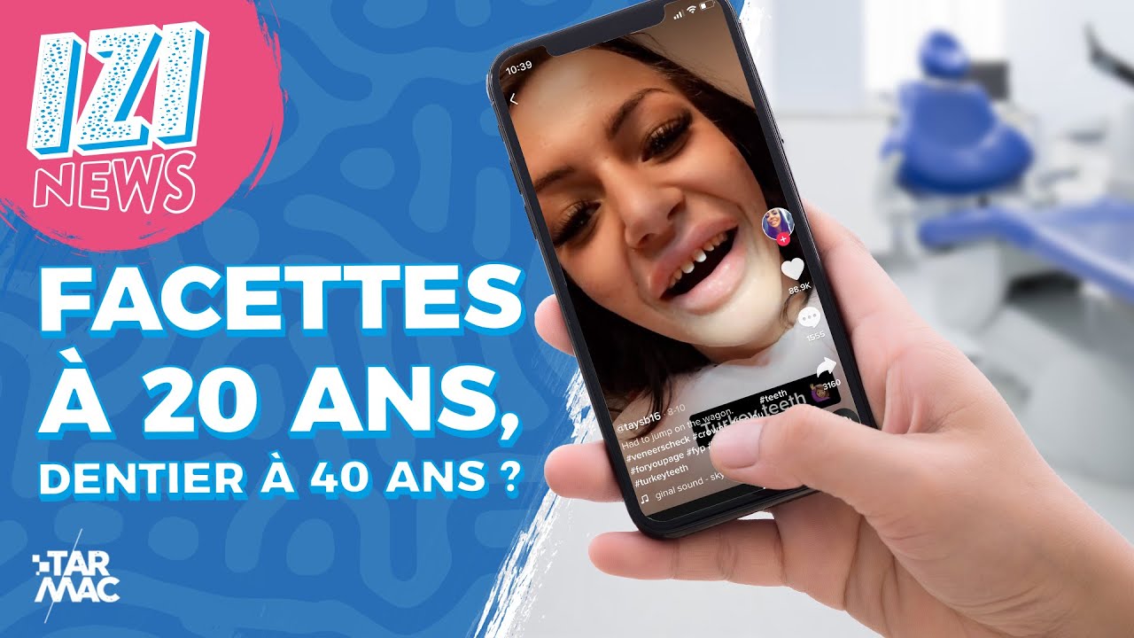 FACETTES À 20 ANS, DENTIER À 40 ANS ? • IZI NEWS