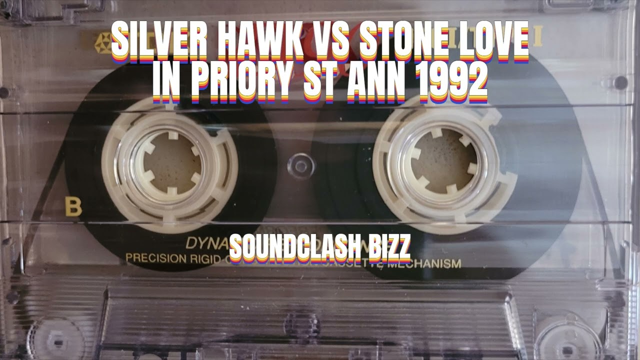 SILVER HAWK VS STONE LOVE IN ST ANN PRIORY JAMAICA 1992 / SILVER HAWK SIDE