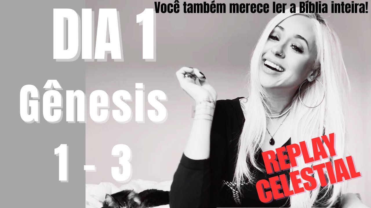 Leitura da Bíblia em 1 Ano | Dia 1 |  Gênesis 1 - 3 | Versão NVI