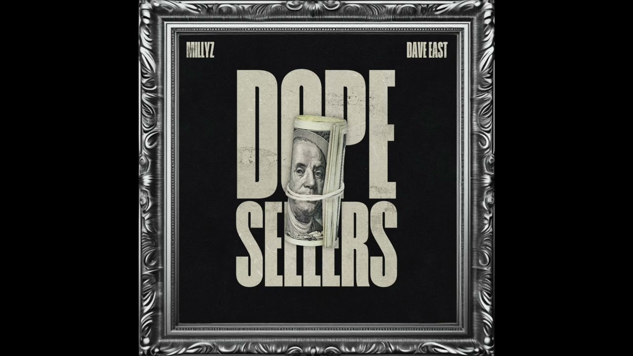 Millyz & Dave East - Dope Sellers (AUDIO)