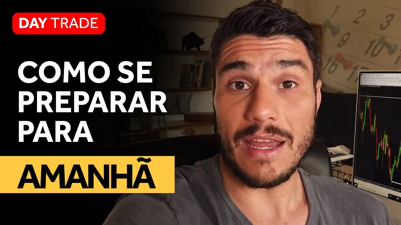 DAY TRADE - COMO COMEÇAR SEU DIA!