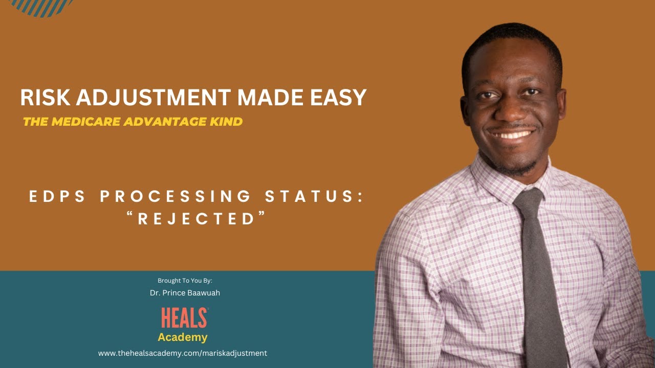 EDPS Processing Status: "Rejected"