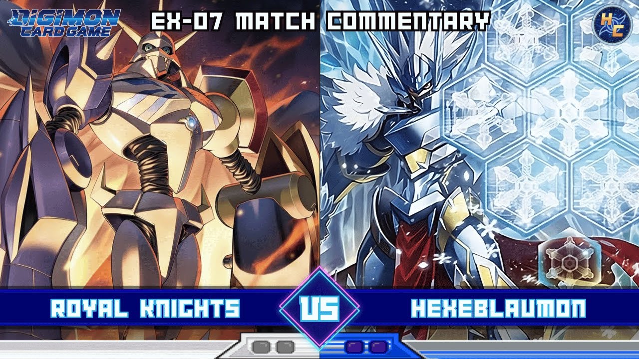 Royal Knights vs Hexeblaumon - EX-07 Matchplay Commentary