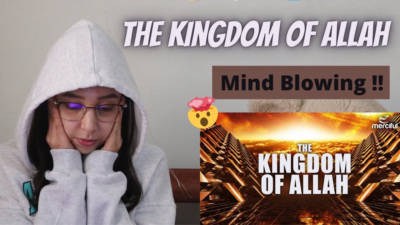 THE KINGDOM OF ALLAH - KNOW YOUR CREATOR REACTION | Reaction Holic