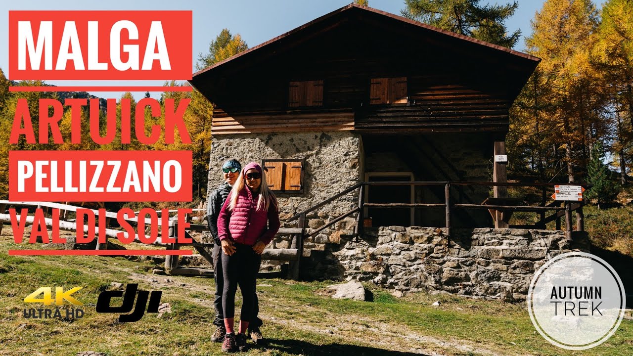 Malga Artuick, escursione da Pellizzano passando per Lago dei Caprioli - Foliage autunno 2022 - VdS