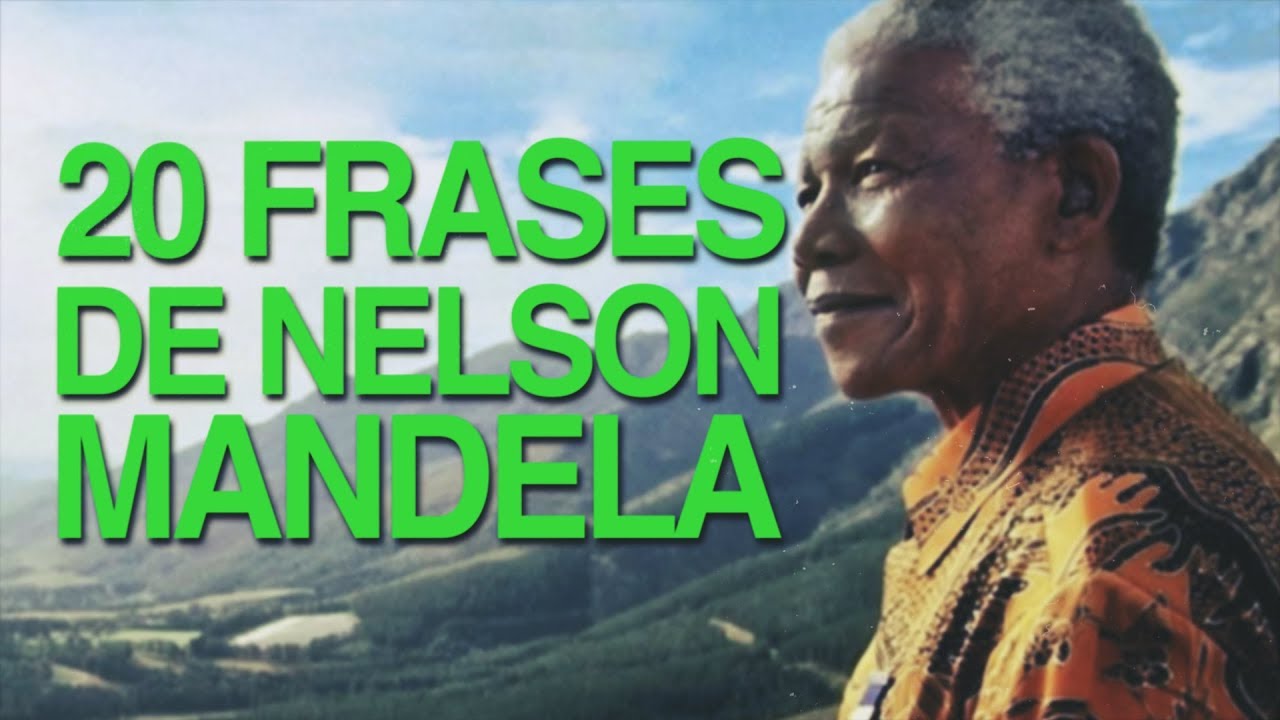 20 Frases de Nelson Mandela para conseguir la paz ✌🏽