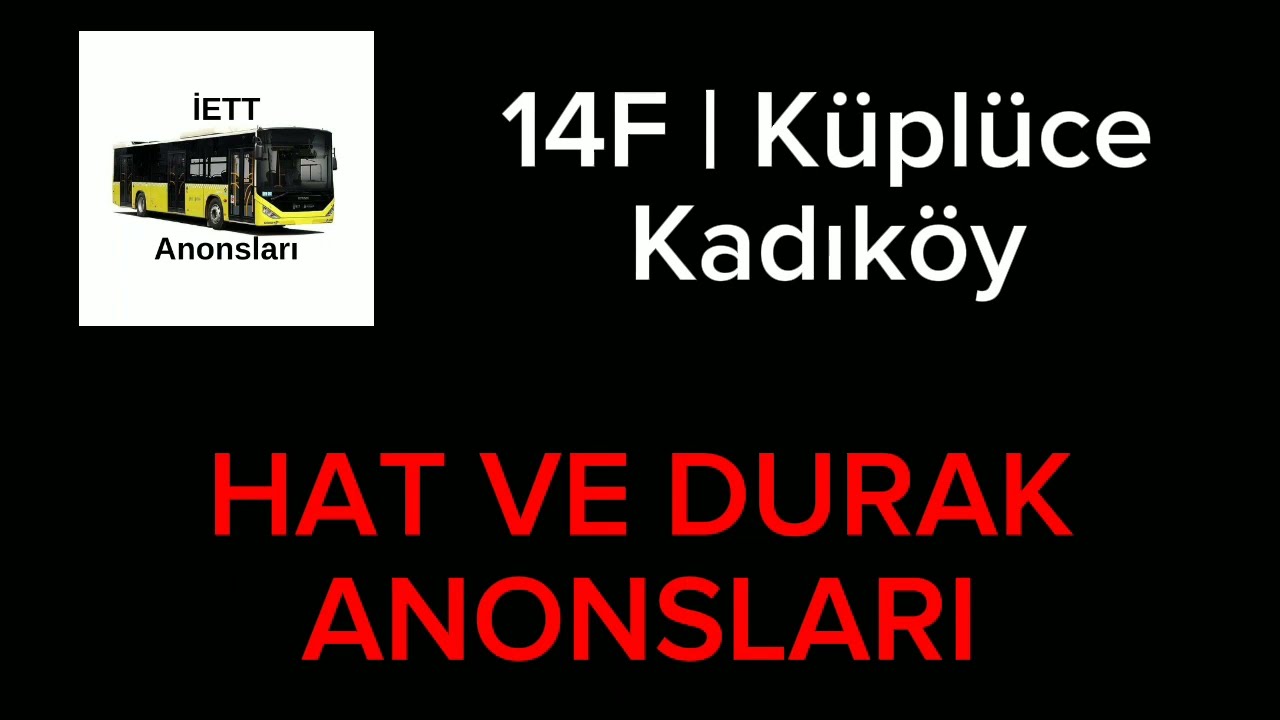 14F | HAT VE DURAK ANONSLARI