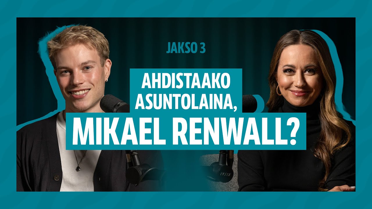 Rahasuhdekuvioita, jakso 3: Ahdistaako asuntolaina, Mikael Renwall?