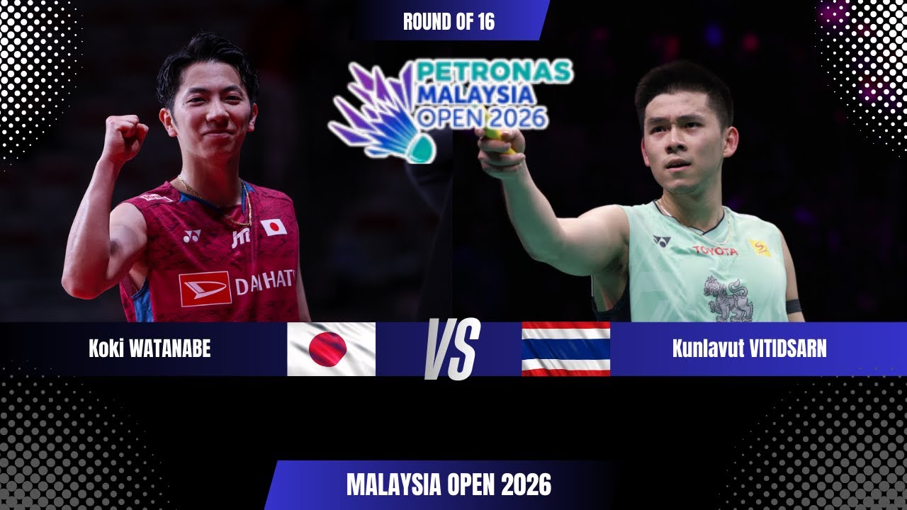 Koki WATANABE (JPN) vs Kunlavut VITIDSARN (THA) | Malaysia Open 2026
