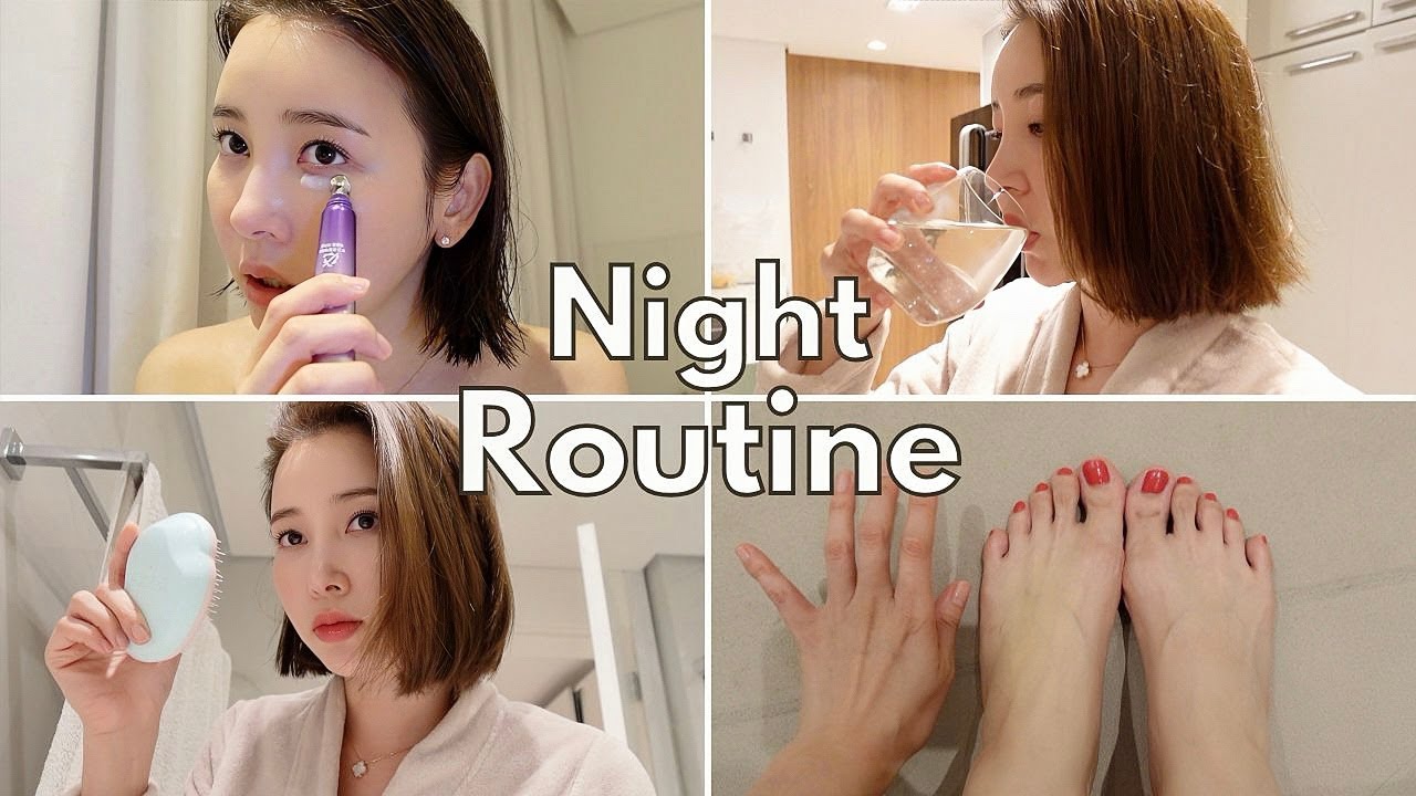 [Night Routine⭐️]COMPLETE CARE, TAKING CARE OF YOUR SKIN FROM HEAD TO TOE TO MAKE YOU MORE BEAUTIFUL