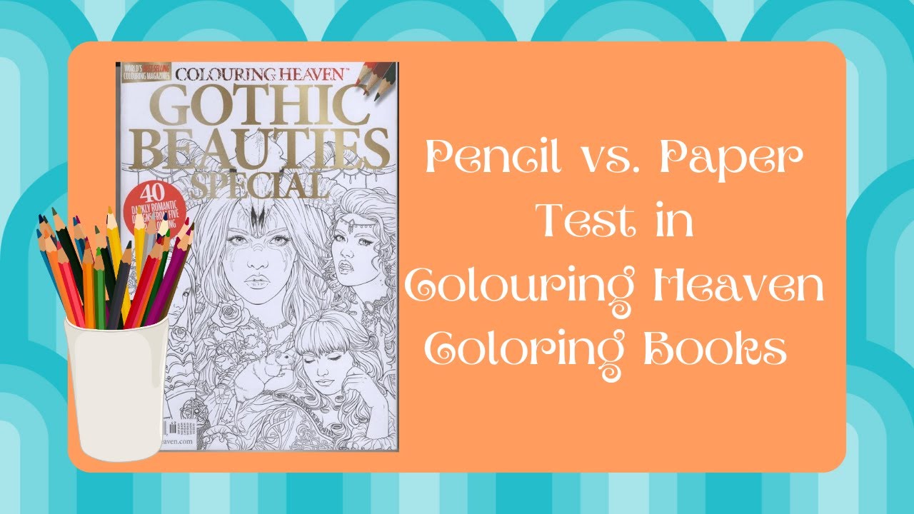 Pencil vs  Paper Test in Colouring Heaven Coloring Books