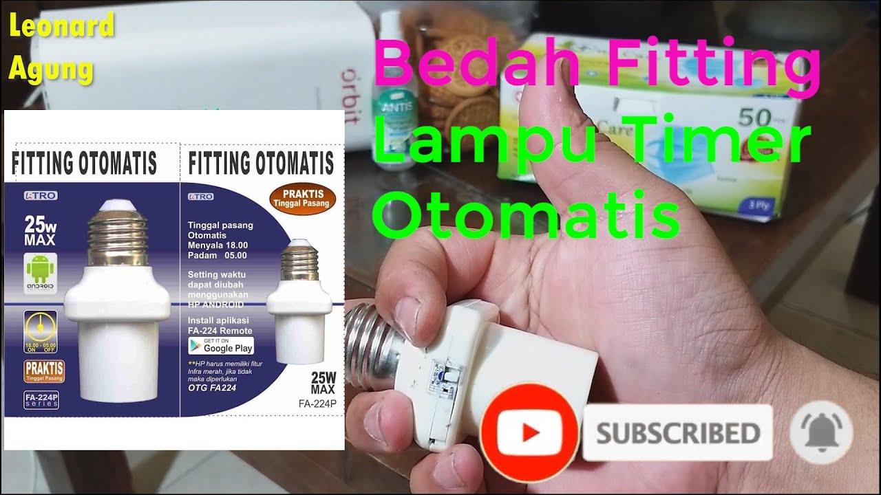 Review Dan Bongkar Fitting Lampu Sensor Otomatis Timer Android~Model FA 224P